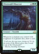 {R} Ulvenwald Observer (Intro Pack) [Eldritch Moon Promos][PA EMN 176]