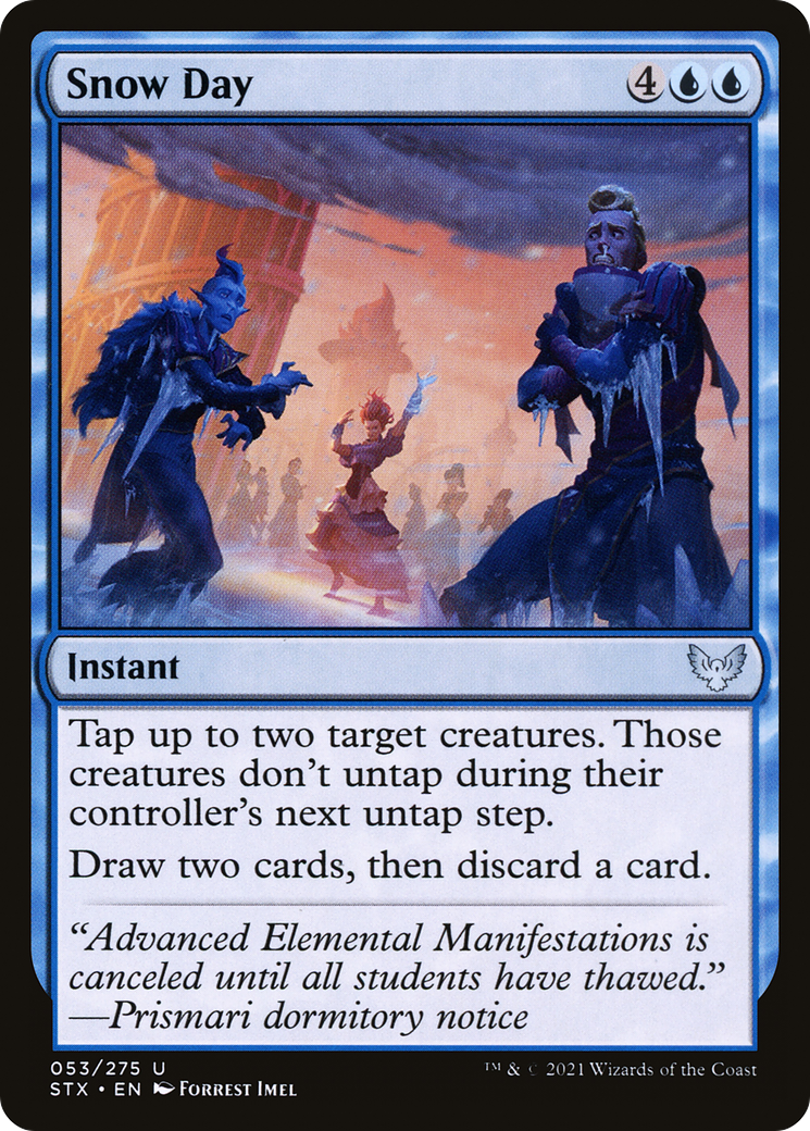 {C} Snow Day [Strixhaven: School of Mages][STX 053]