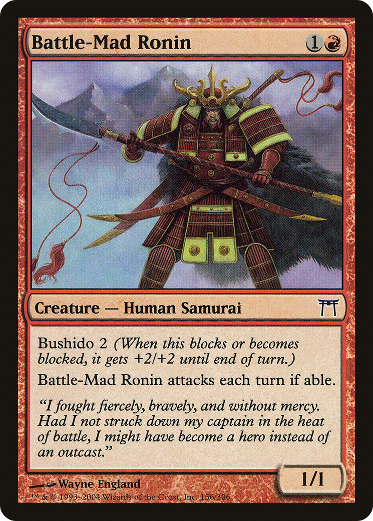 {C} Battle-Mad Ronin [Champions of Kamigawa][CHK 156]