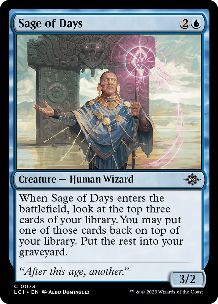{@C} Sage of Days [The Lost Caverns of Ixalan][LCI 073]