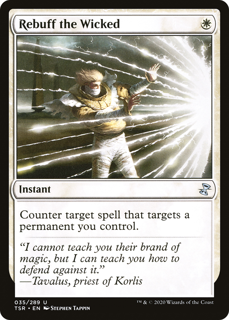 {C} Rebuff the Wicked [Time Spiral Remastered][TSR 035]