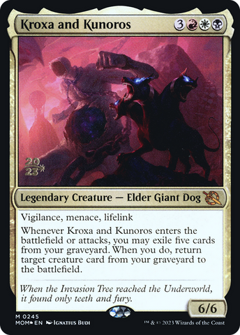 {R} Kroxa and Kunoros [March of the Machine Prerelease Promos][PR MOM 245]