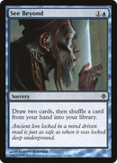 {C} See Beyond [Rise of the Eldrazi][ROE 086]