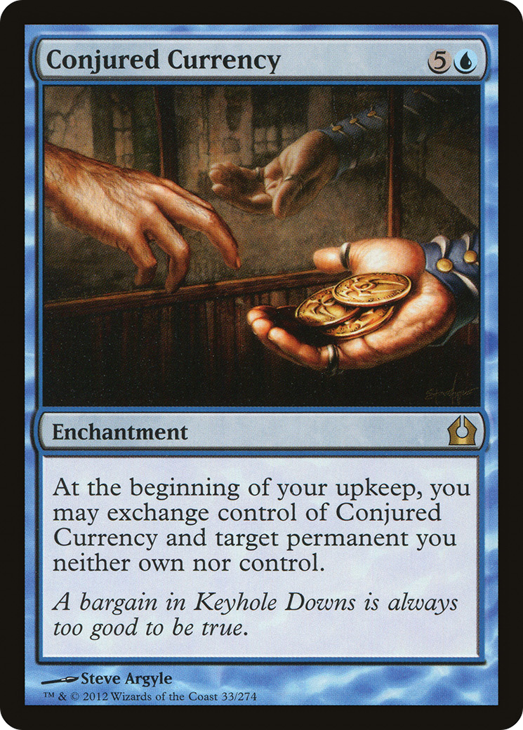 {R} Conjured Currency [Return to Ravnica][RTR 033]
