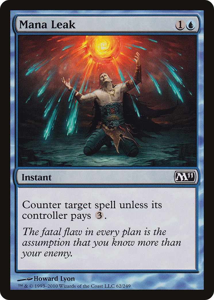 {C} Mana Leak [Magic 2011][M11 062]