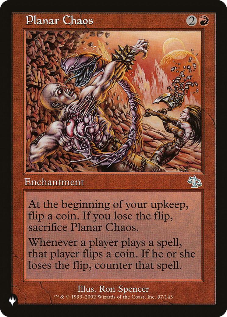 {C} Planar Chaos [Secret Lair: Heads I Win, Tails You Lose][LS JUD 097]