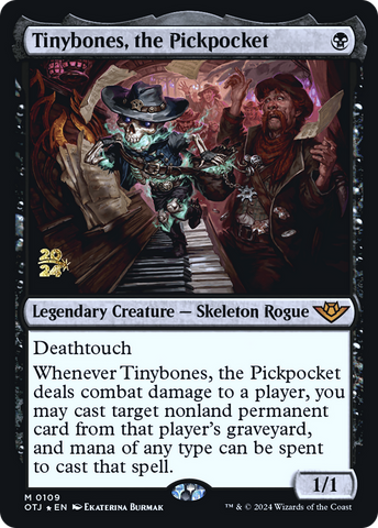 {@R} Tinybones, the Pickpocket [Outlaws of Thunder Junction Prerelease Promos][PR OTJ 109]