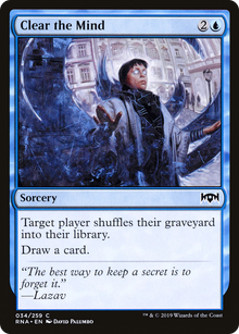{C} Clear the Mind [Ravnica Allegiance][RNA 034]