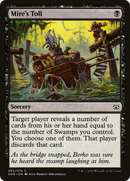 {C} Mire's Toll [Duel Decks: Nissa vs. Ob Nixilis][DDR 055]