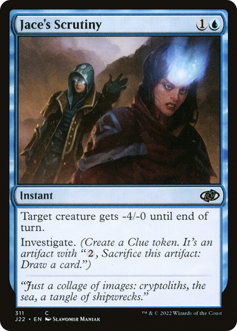 {C} Jace's Scrutiny [Jumpstart 2022][J22 311]