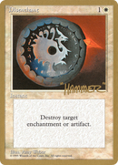 {C} Disenchant (Shawn "Hammer" Regnier) [Pro Tour Collector Set][GB PTC SHR22]