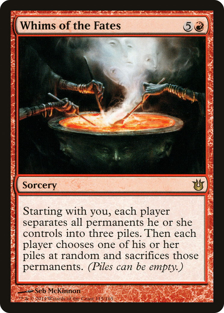 {R} Whims of the Fates [Born of the Gods][BNG 115]