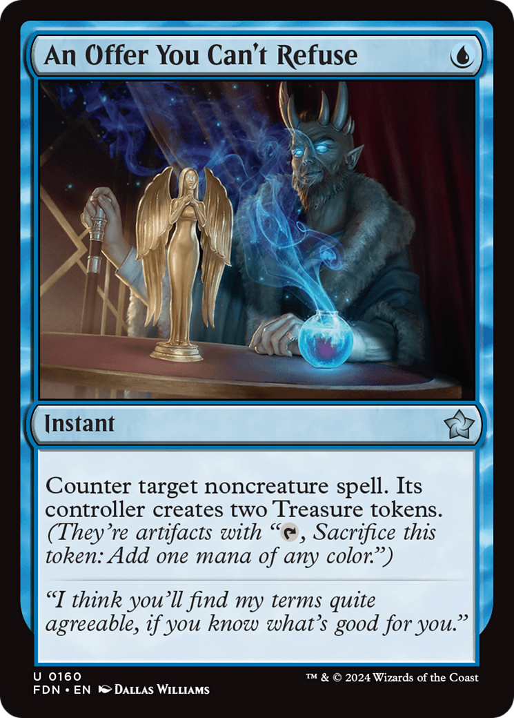 {@C} An Offer You Can't Refuse [Foundations][FDN 160]