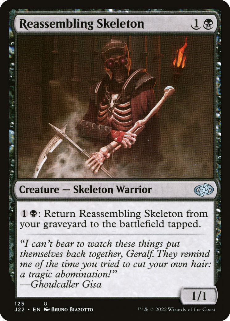 {C} Reassembling Skeleton [Jumpstart 2022][J22 125]
