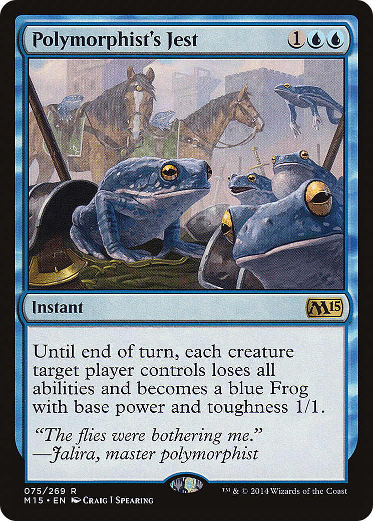 {R} Polymorphist's Jest [Magic 2015][M15 075]