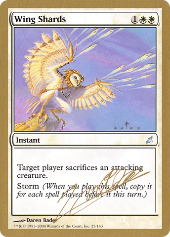 {C} Wing Shards (Julien Nuijten) [World Championship Decks 2004][GB WC04 JN25]
