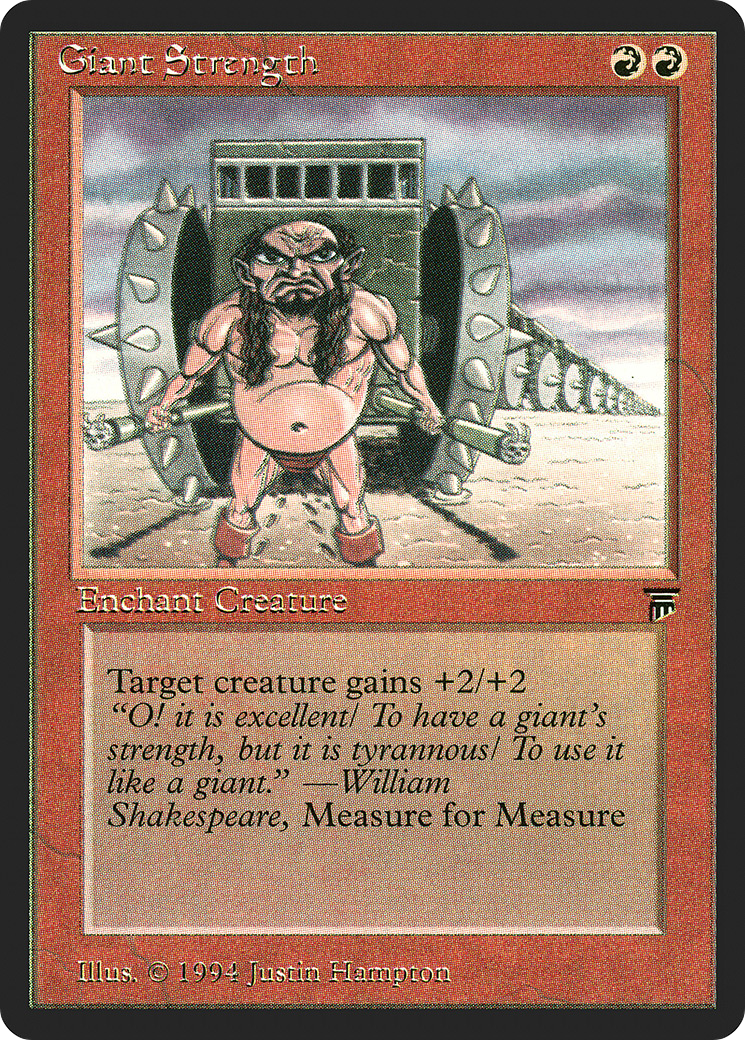 {C} Giant Strength [Legends][LEG 149]