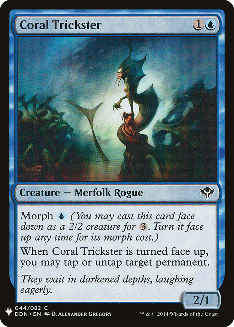{C} Coral Trickster [Mystery Booster][LS DDN 044]