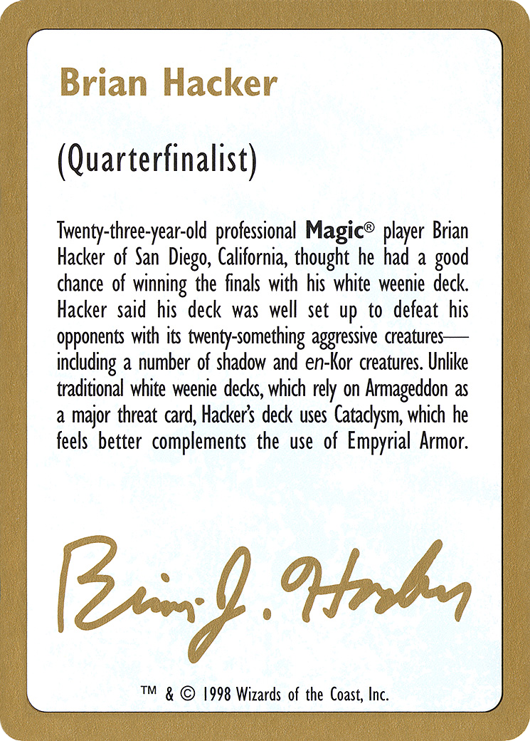 {C} Brian Hacker Bio [World Championship Decks 1998][GB WC98 BH0A]