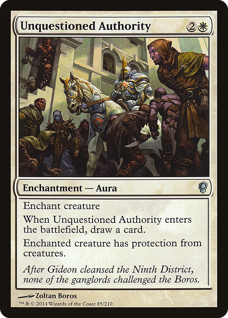 {C} Unquestioned Authority [Conspiracy][CNS 085]