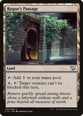 {C} Rogue's Passage [Commander 2015][C15 302]