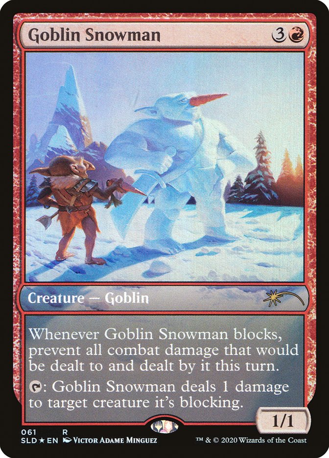 {R} Goblin Snowman [Secret Lair Drop Series][SLD 061]