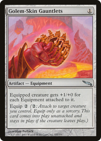 {C} Golem-Skin Gauntlets [Mirrodin][MRD 181]