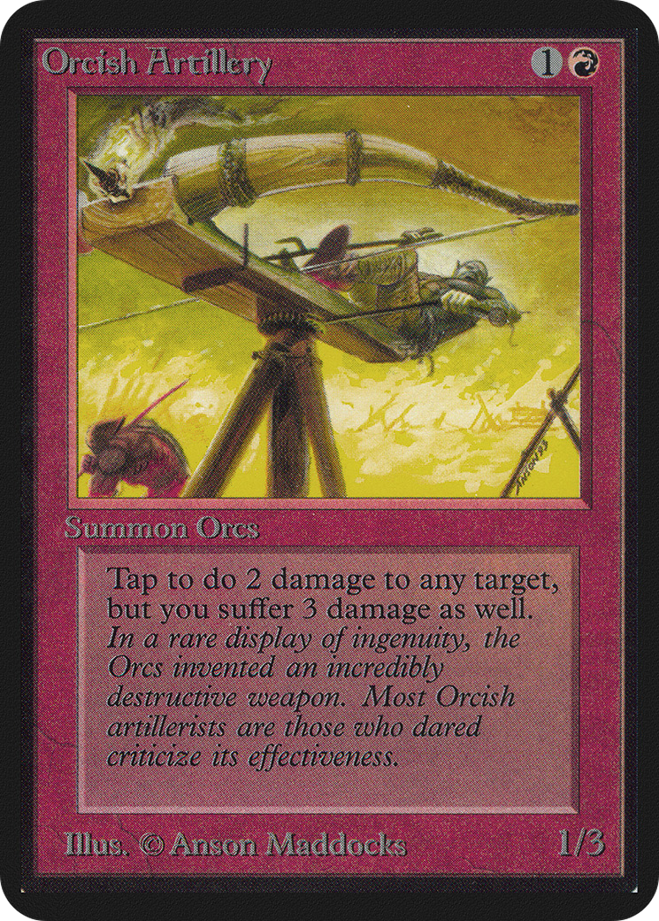 {C} Orcish Artillery [Alpha Edition][LEA 165]
