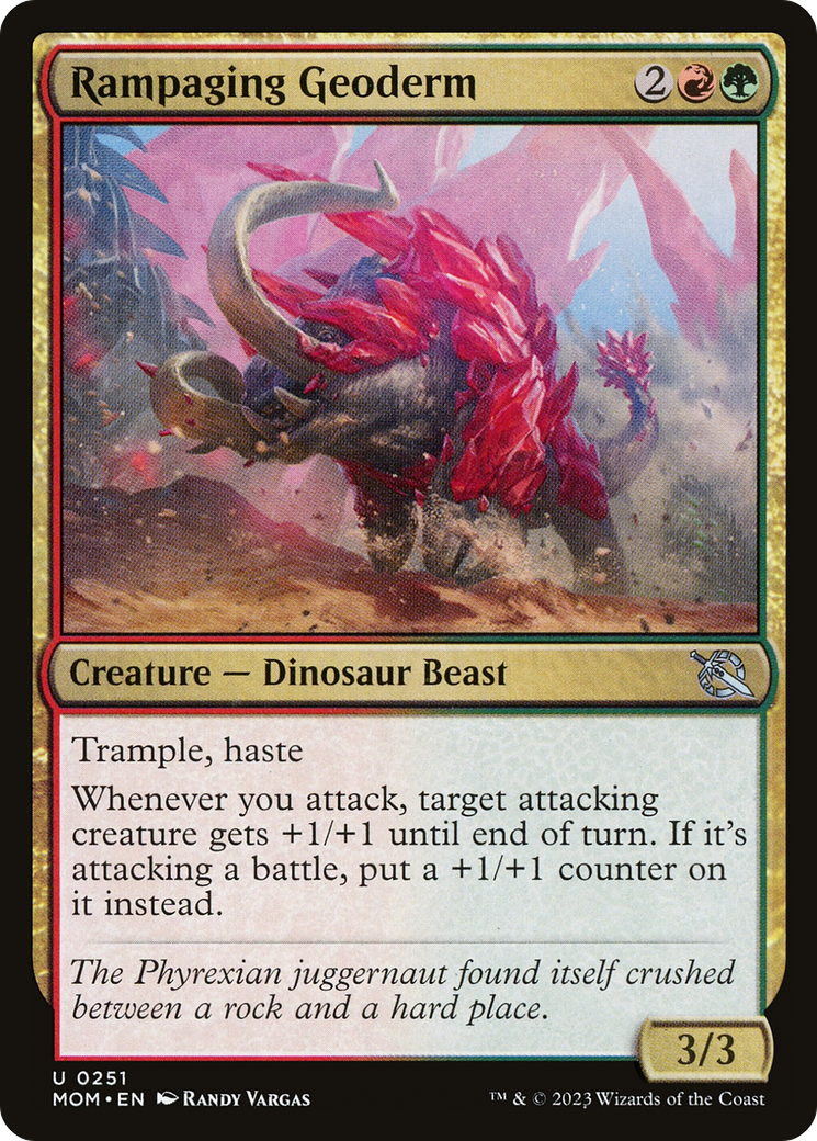 {C} Rampaging Geoderm [March of the Machine][MOM 251]