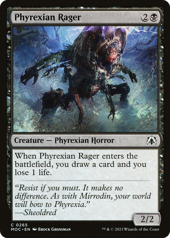 {C} Phyrexian Rager [March of the Machine Commander][MOC 265]