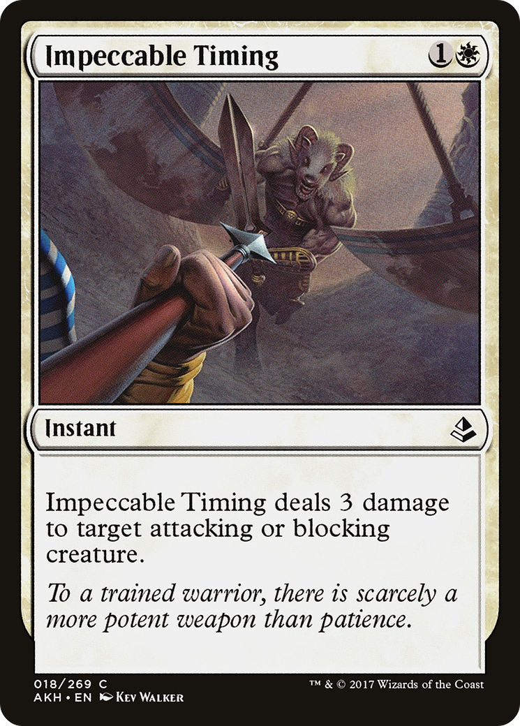 {C} Impeccable Timing [Amonkhet][AKH 018]