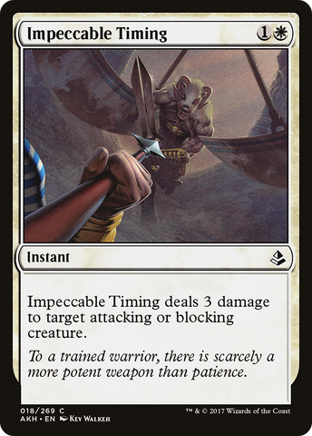 {C} Impeccable Timing [Amonkhet][AKH 018]