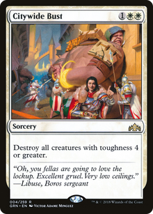 {R} Citywide Bust [Guilds of Ravnica][GRN 004] - Misty Mountain Games