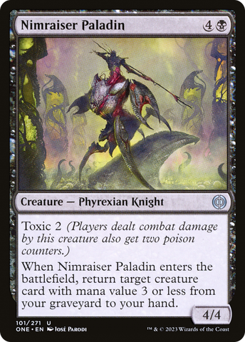{C} Nimraiser Paladin [Phyrexia: All Will Be One][ONE 101]
