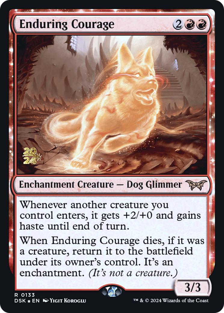 {@R} Enduring Courage [Duskmourn: House of Horror Prerelease Promos][PR DSK 133]