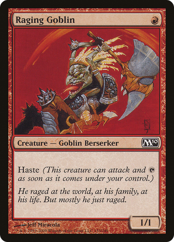 {C} Raging Goblin [Magic 2010][M10 153]
