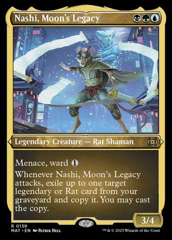 {R} Nashi, Moon's Legacy (Foil Etched) [March of the Machine: The Aftermath][MAT 139]