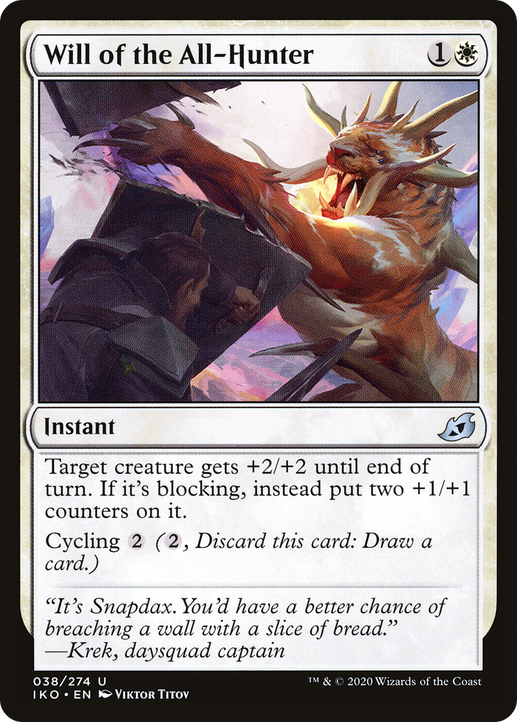 {C} Will of the All-Hunter [Ikoria: Lair of Behemoths][IKO 038]