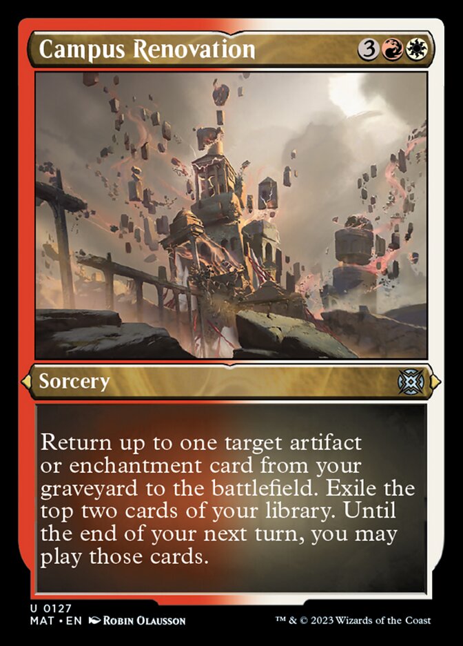 {C} Campus Renovation (Foil Etched) [March of the Machine: The Aftermath][MAT 127]