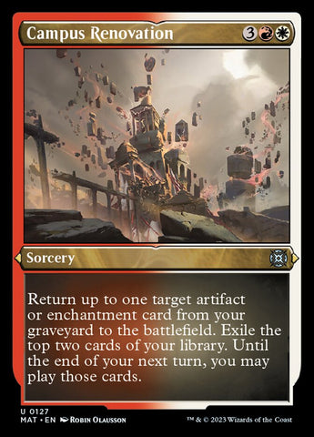 {C} Campus Renovation (Foil Etched) [March of the Machine: The Aftermath][MAT 127]