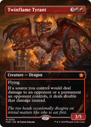 {@R} Twinflame Tyrant (Borderless) [Foundations][FDN 333]