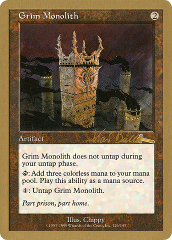 {R} Grim Monolith (Kai Budde) [World Championship Decks 1999][GB WC99 KB126]