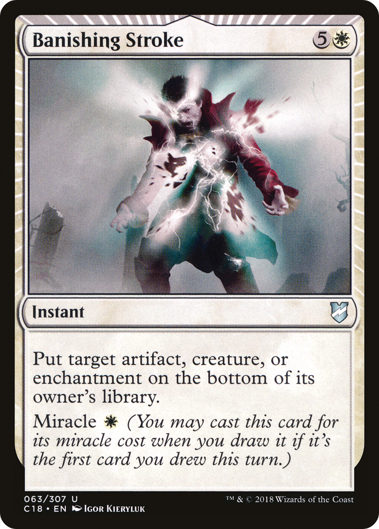 {C} Banishing Stroke [Commander 2018][C18 063]