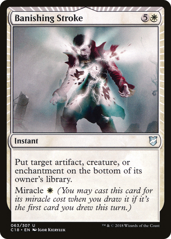 {C} Banishing Stroke [Commander 2018][C18 063]