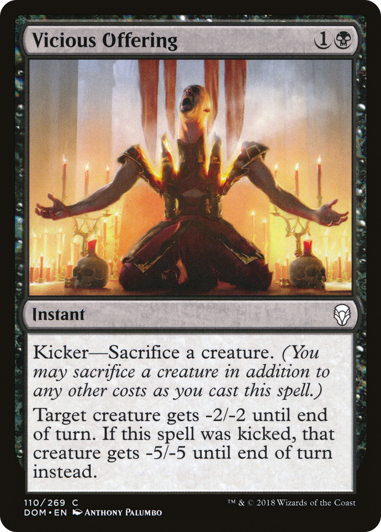 {C} Vicious Offering [Dominaria][DOM 110]