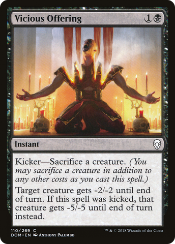 {C} Vicious Offering [Dominaria][DOM 110]