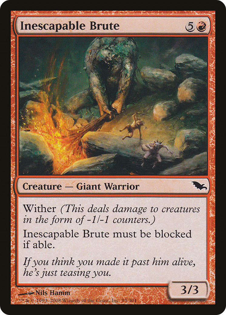 {C} Inescapable Brute [Shadowmoor][SHM 095]
