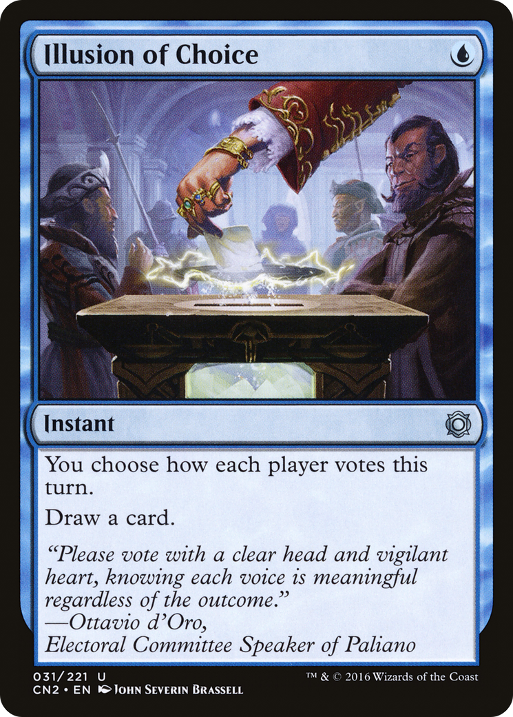 {C} Illusion of Choice [Conspiracy: Take the Crown][CN2 031]