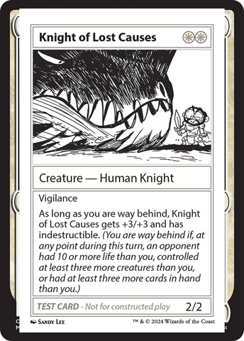 {C} Knight of Lost Causes [Mystery Booster 2 Playtest Cards][MB2 PLAYTEST]