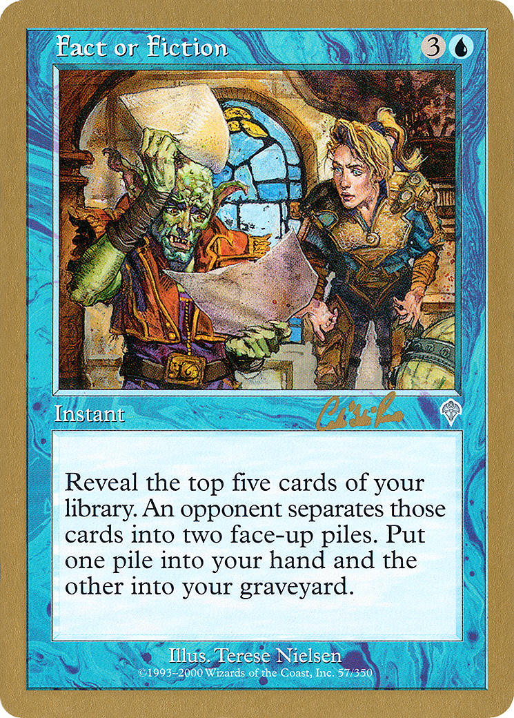 {C} Fact or Fiction (Carlos Romao) [World Championship Decks 2002][GB WC02 CR57A]